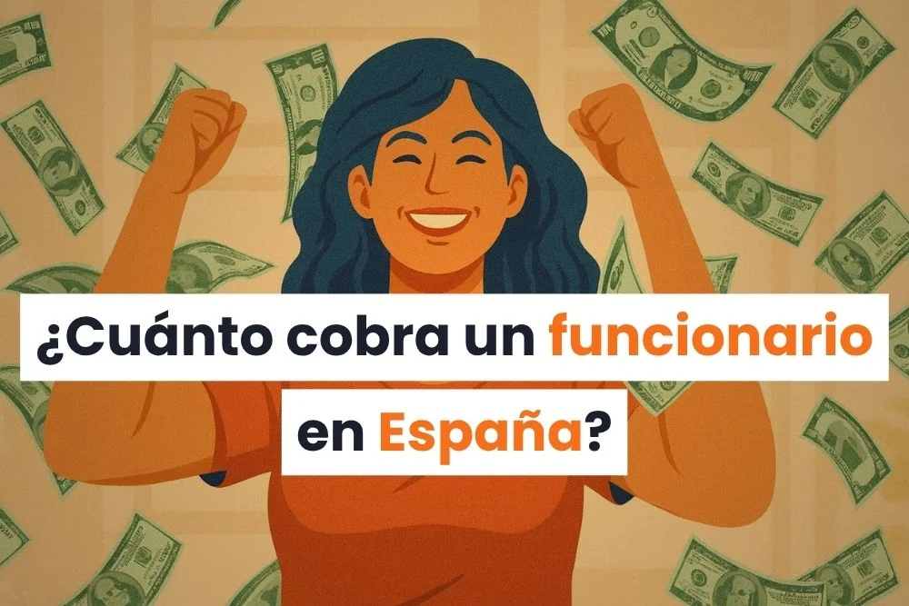 Sueldo de los funcionarios en España en 2025: ¿Cuánto cobran realmente?