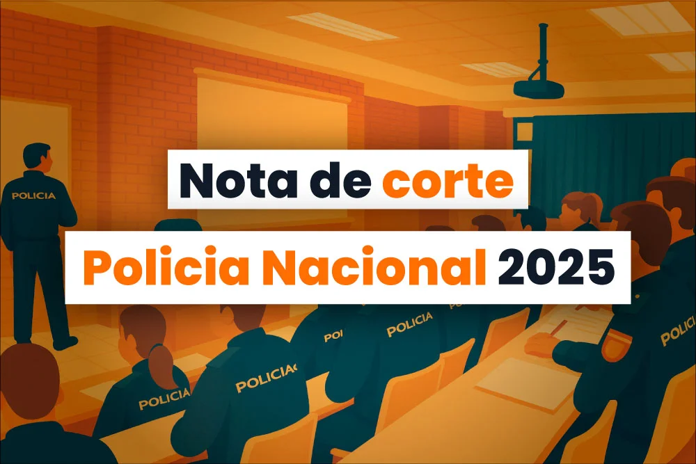 Nota de corte Policía Nacional 2025: ¿Cuál fue y qué puedes esperar?